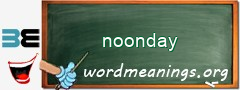 WordMeaning blackboard for noonday